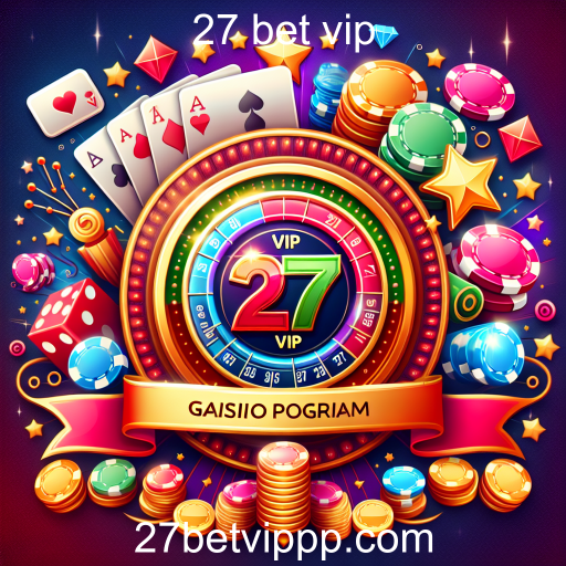 Descubra o Programa Afiliados do 27 Bet VIP e Lucre com Jogos Online